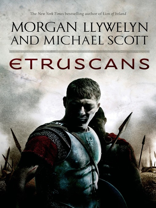Title details for Etruscans by Morgan Llywelyn - Wait list